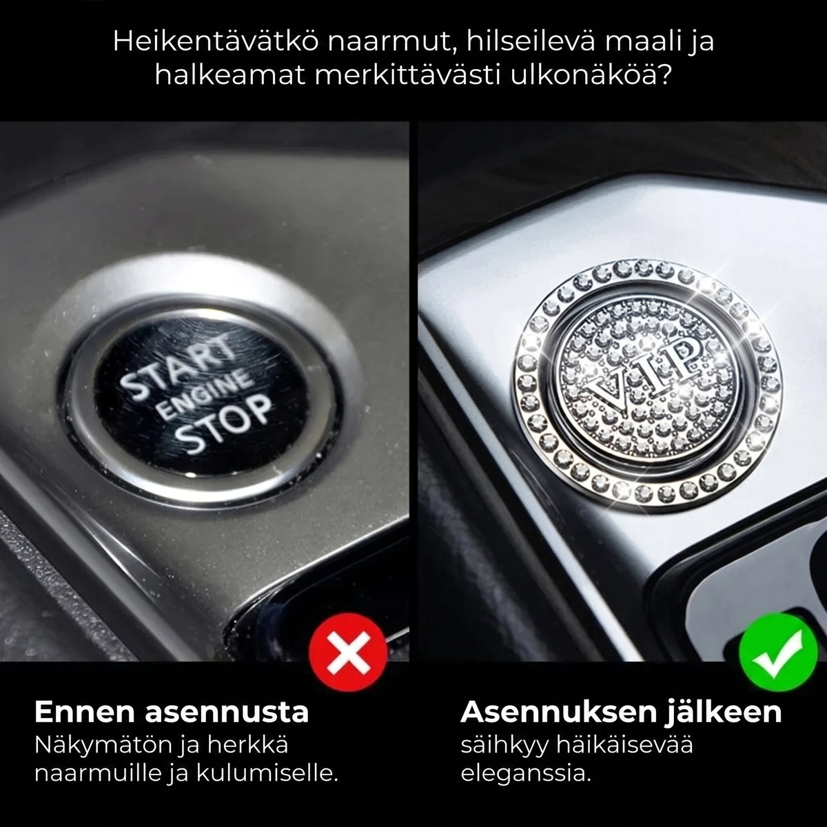 Strassikoristerengas auton käynnistyspainikkeeseen